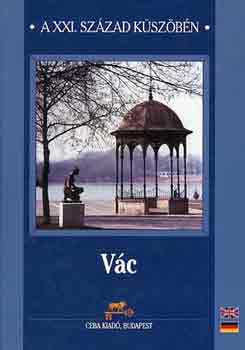 Bánhidi László - Vác a XXI. század küszöbén