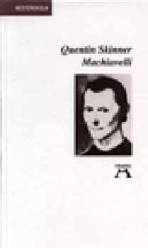 Quentin Skinner - Machiavelli