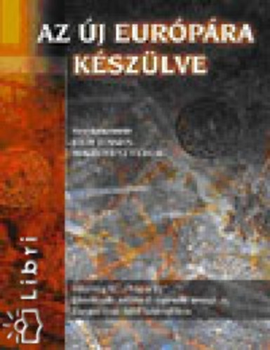 Miszlivetz Ferenc - Az j Eurpra kszlve