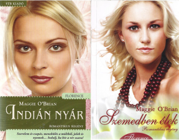 Maggie O'Brian - 2 db könyv, Indián nyár, Szemedben élek