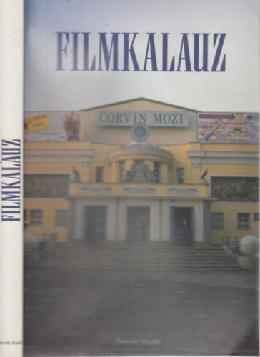 Veress J�zsef Csala K�roly - Filmkalauz