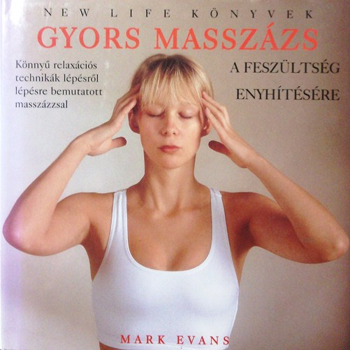 Mark Evans - Gyors massz�zs