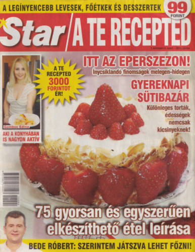 7 db Star/A te recepted: 2011 I. vf. 4.-10. szm