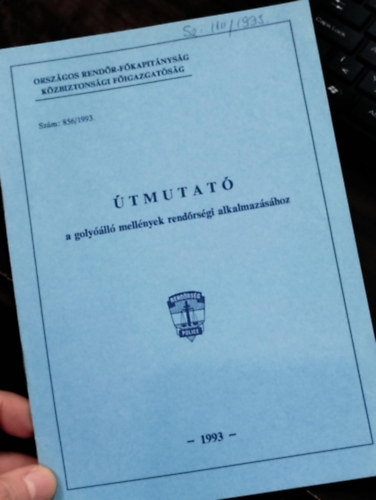 Útmutató a golyóálló mellények rendőrségi alkalmazásához