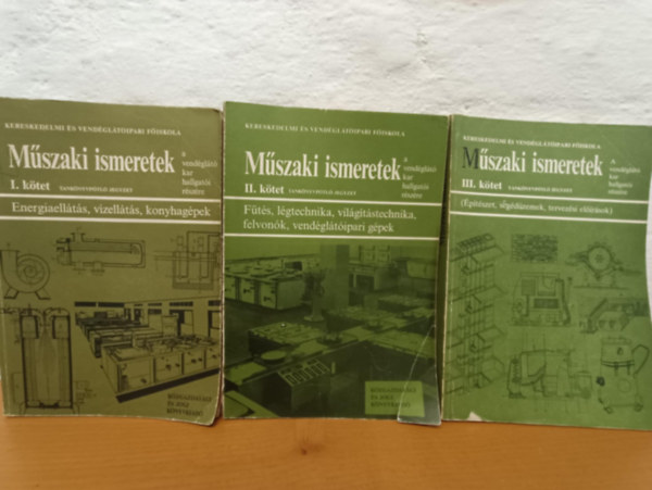 M�szaki ismeretek - Tank�nyvp�tl� jegyzet I-III