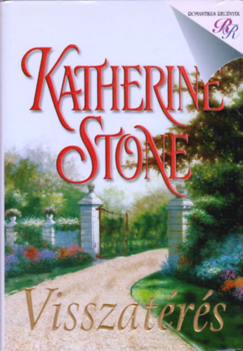 Katherine Stone - Visszatérés