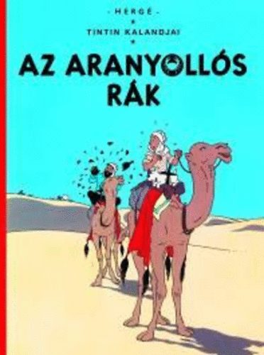 Hergé - Az aranyollós rák