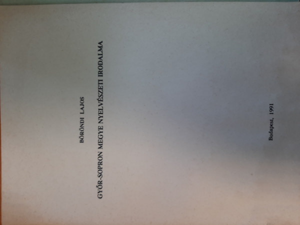 Gy�r-Sopron megye nyelv�szeti irodalma