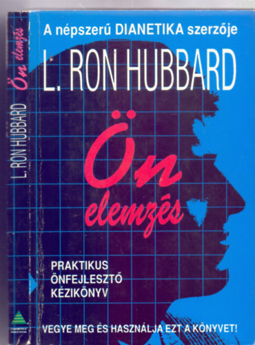 L. Ron Hubbard - nelemzs - Praktikus nfejleszt kziknyv