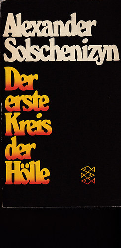 Alexander Solchenizyn - Der erste Kreis der H�lle