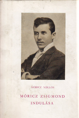 M�ricz Mikl�s - M�ricz Zsigmond indul�sa