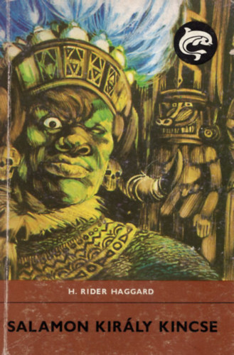 H. Rider Haggard - Salamon király kincse (Delfin)