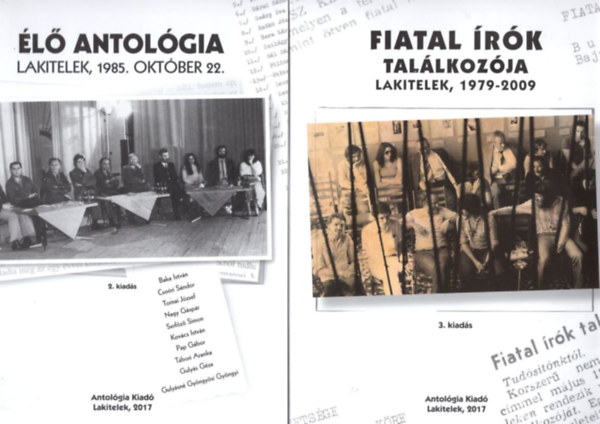 Tth Erzsbet, Agcs Sndor (szerk.) - 2 db antolgia : Fiatal rk tallkozja Lakitelek, 1979-2009 + l antolgia Lakitelek, 1985. oktber 22. ( Mindkett DVD mellklettel )