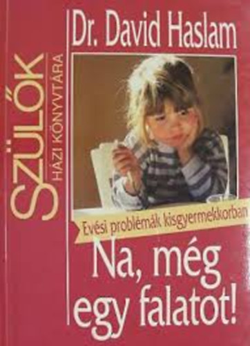 Dr.David Haslam - Na,m�g egy falatot!