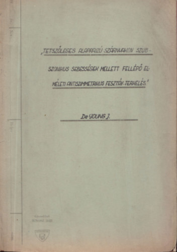DeYoung J. - Tetszleges alarajz szrnyakon szubszonikus sebessgek mellett fellp elmleti antiszimmetrikus fesztv-terhels (stencilezett, kzirat gyannt)