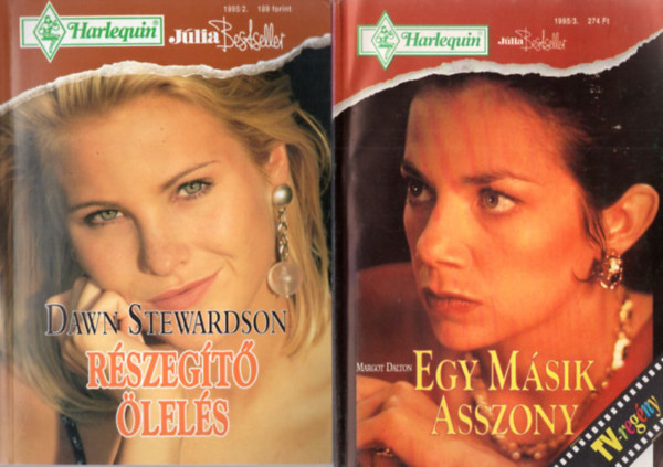 Margot Dalton Dawn Stewardson - 2 db J�lia Bestseller: Egy m�sik asszony  1995/3. + R�szeg�t� �lel�s 1995/2.