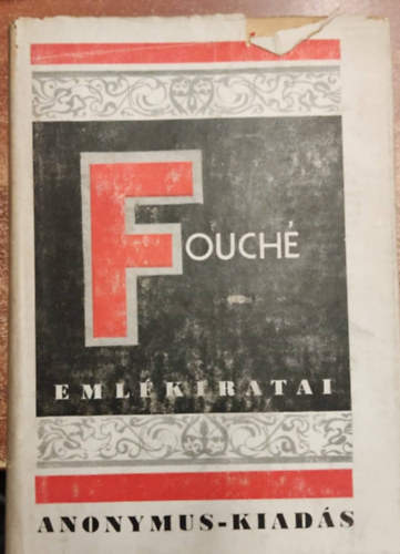 Salg� Ern�  (ford.) - Fouch� eml�kiratai