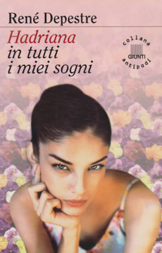 Ren� Depestre - Hadriana in tutti i miei sogni