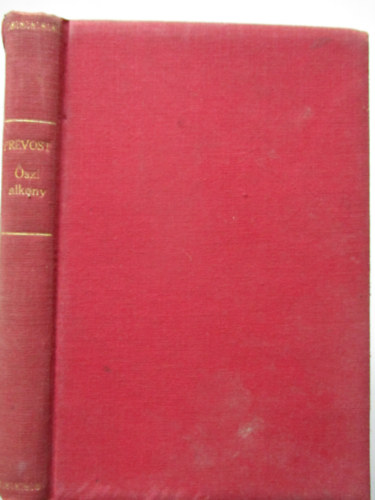 Marcel Prévost - Őszi alkony