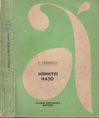 Kernbach Victor - Mennyei hajó