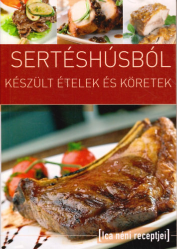 T�bori Ilona  (szerk.) - Sert�sh�sb�l k�sz�lt �telek �s k�retek