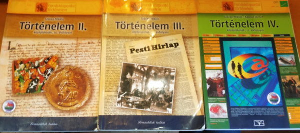 Szray Mikls-Kaposi Jzsef - 3 db Trtnelem kzpiskolk 10., 11., 12. vfolyamok II.-III.-IV. ktet