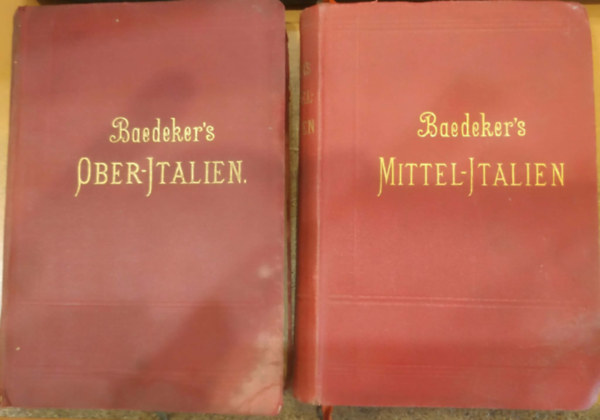 Karl Baedeker - 2 db Italien (Handbuch für Reisende) + Mittelitalien und Rom (Handbuch für Reisende)