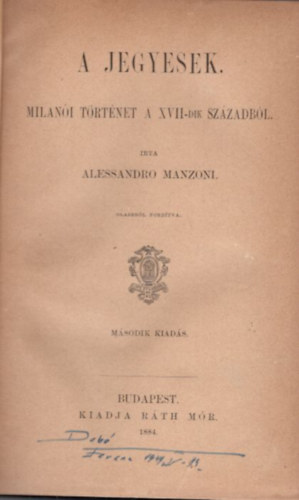 Alessandro Manzoni - A jegyesek - Milan�i t�rt�net a XVII-dik sz�zadb�l (1884)