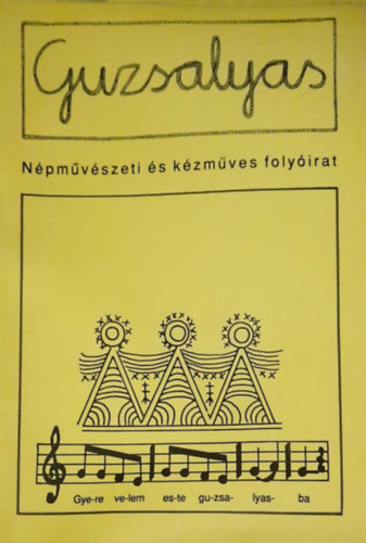 Meszes va - Guzsalyas - Npmvszeti s kzmves folyirat 1995. janur - februr VII. vfolyam 1 - 2. szm