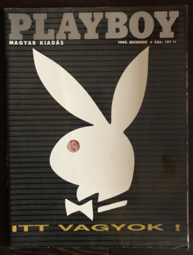 Hugh M. Hefner - Playboy - Magyar kiads - els magyar kiads lapszm I. vfolyam 1989. december