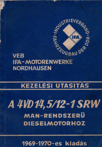 4 VD 14,5/12-1 SRW t�pus� Diesel-motor jav�t�si k�zik�nyve