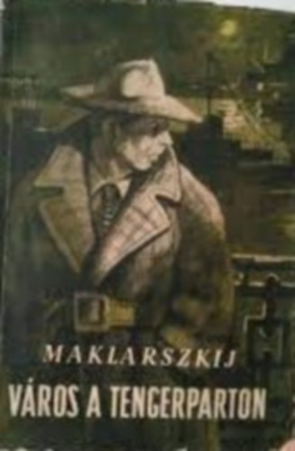 Maklarszkij - V�ros a tengerparton