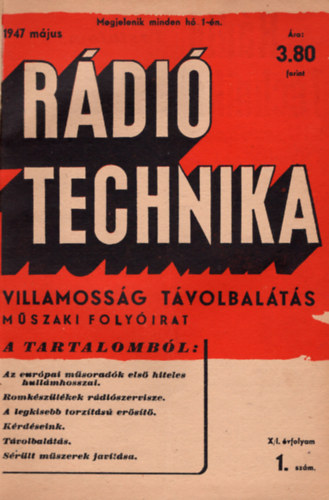 Moln�r J�nos - R�di�technika 1947. m�jus-december 1-8. sz�m (teljes �vfolyam)