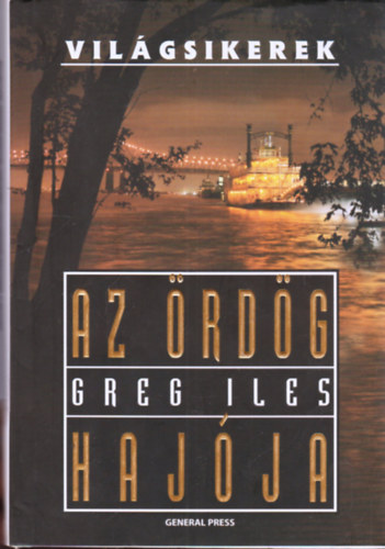 Greg Iles - Az rdg hajja