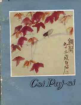 Mikl�s P�l - Csi Paj-Si 1862-1957