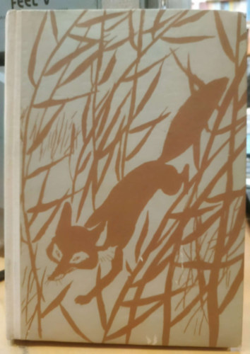 Fekete Istv�n - T�li berek (M�sodik kiad�s - Reich K�roly rajzaival)