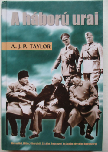 A. J. P. Taylor - A hbor urai