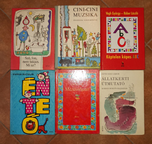 V�gh Gy�rgy - Devecseri G�bor, Varga Katalin, Gazdag Erzsi GRAFIKUS R�ber L�szl� - 6 klasszikus gyerekk�nyv �vod�soknak: K�ptelen k�pes ABC, Cini-Cini muzsika,Sz�, fon, nem tak�cs, �llatkerti �tmutat�, �n, te, �, M�zcsorgat�