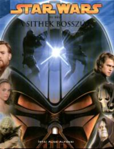 Alice Alfonsi - Star wars III. - A sithek bossz�ja