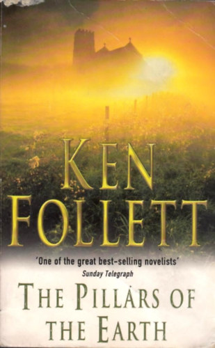 Ken Follett - The Pillars of the Earth