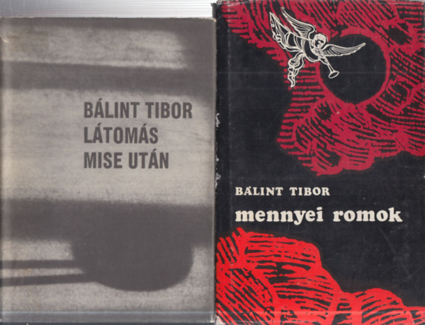 B�lint Tibor - 2 db. sci-fi (L�tom�s mise ut�n + Mennyei romok)