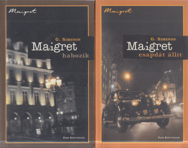 Georges Simenon - 2 db. klasszikus krimi (Maigret habozik + Maigret csapd�t �ll�t)