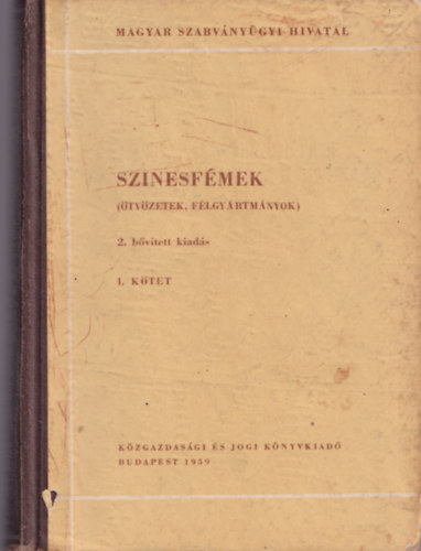 Taub Lajos  (szerk.) Ivnka Jlia (sszell.) - Sznesfmek ( tvzetek flgyrtmnyok ) I. 2. bvtett kiads