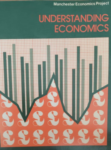 C. Giles - Understanging Economics (A k�zgazdas�g meg�rt�se - angol nyelv�)