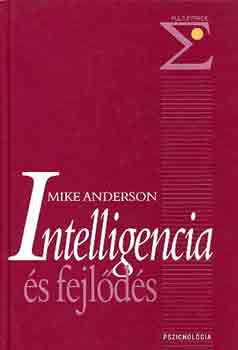 Mike Anderson - Intelligencia �s fejl�d�s