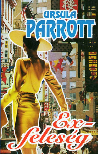 Ursula Parrott - Exfeles�g