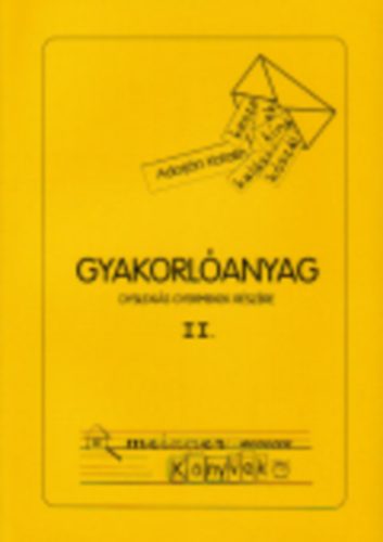 Adorj�n Katalin - Gyakorl�anyag dyslexi�s gyermekek r�sz�re II.