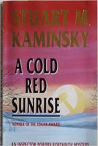 Stuart M. Kaminsky - A cold red sunrise
