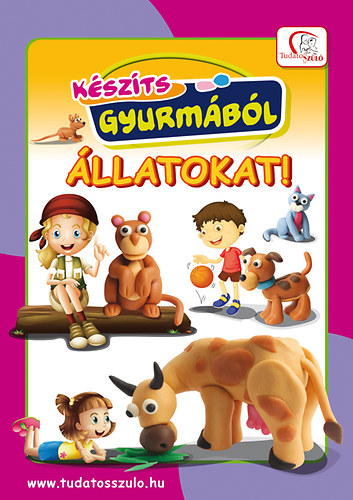 K�sz�ts gyurm�b�l �llatokat!