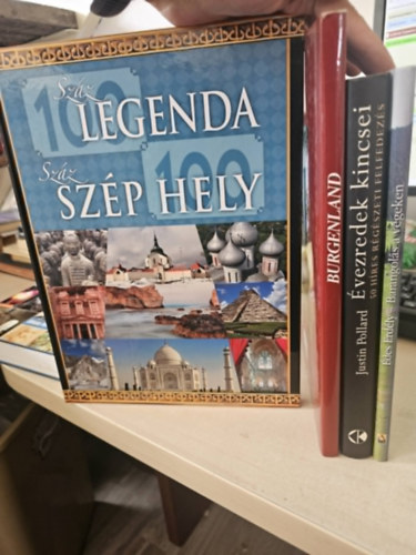 Justin Pollard Legeza L�szl� - 4db album: Sz�z legenda- Sz�z sz�p hely+ Burgenland+ �vezredek kincsei+ �des Erd�ly - Barangol�s a v�geken
